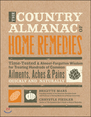 The Country Almanac of Home Remedies