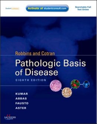 Robbins & Cotran Pathologic Basis of Disease