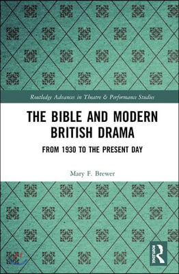 Bible and Modern British Drama