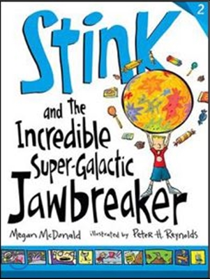 Stink and the Incredible Super-Galactic Jawbreaker (Paperback)