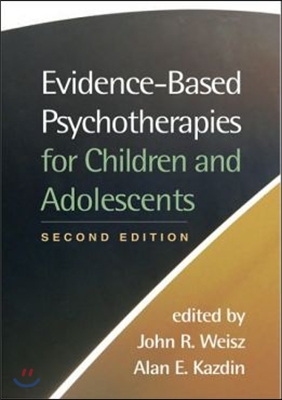 Evidence-Based Psychotherapies for Children and Adolescents