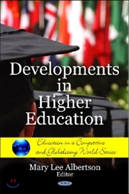 Developments in Higher Education