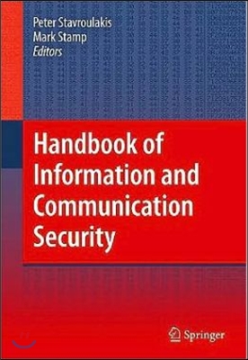 Handbook of Information and Communication Security