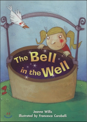 Bell In The Well, The