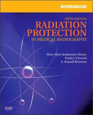 Workbook for Radiation Protection in Medical Radiography