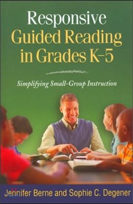 Responsive Guided Reading in Grades K-5