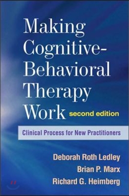 Making Cognitive-Behavioral Therapy Work