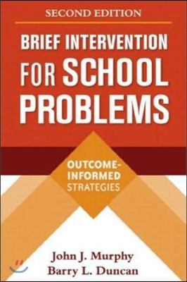 Brief Intervention for School Problems, Second Edition