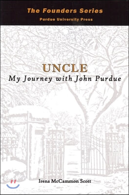 Uncle: My Journey with John Purdue