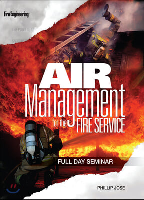 Air Management for the Fire Service