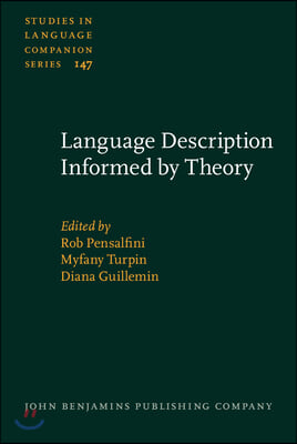 Language Description Informed by Theory