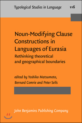 Noun-Modifying Clause Constructions in Languages of Eurasia