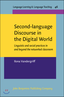 Second-Language Discourse in the Digital World