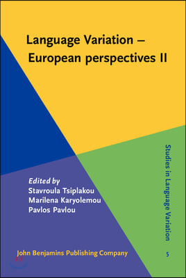 Language Variation-european Perspectives II