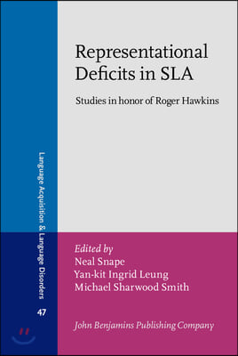 Representational Deficits in SLA