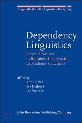 Dependency Linguistics