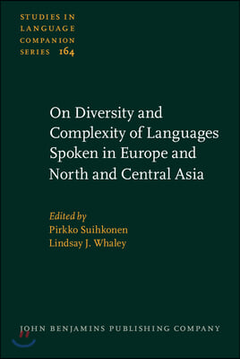 On Diversity and Complexity of Languages Spoken in Europe and North and Central Asia