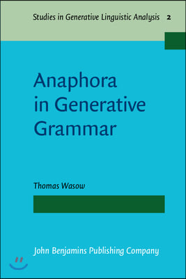 Anaphora in Generative Grammar