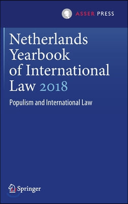 Netherlands Yearbook of International Law 2018: Populism and International Law
