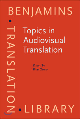 Topics In Audiovisual Translation