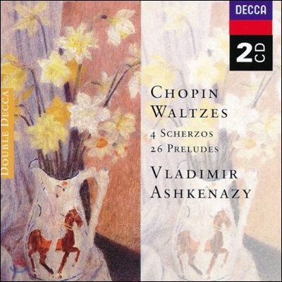 Vladimir Ashkenazy 쇼팽: 왈츠, 스케르초, 전주곡 - 아쉬케나지 (Chopin: The Waltzes)