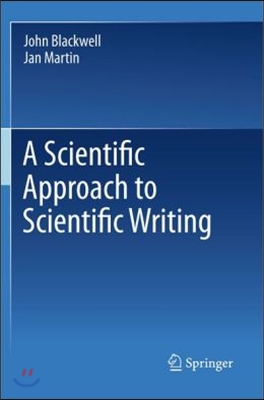 A Scientific Approach to Scientific Writing