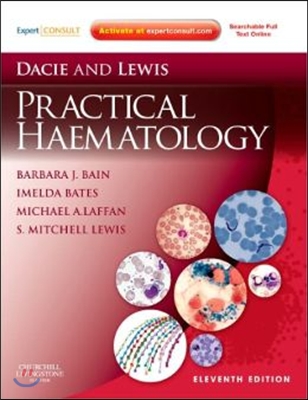 Dacie and Lewis Practical Haematology: Expert Consult: Online and Print