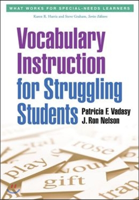 Vocabulary Instruction for Struggling Students