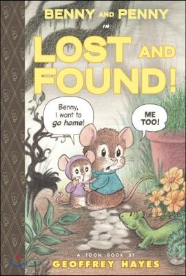 Benny and Penny in Lost and Found: Toon Books Level 2