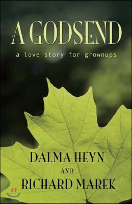 A Godsend: A Love Story for Grownups