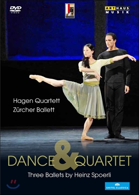 Zurich Ballet / Hagen Quartett 댄스 & 현악 사중주 - 하인츠 슈푀얼리의 세 가지 발레 (Heinz Spoerli - Dance & Quartet)