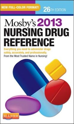 Mosby's Nursing Drug Reference 2013