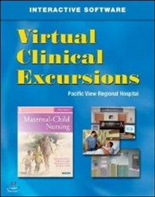 Maternal Child Nursing + Virtual Clinical Excursions 3.0 Package