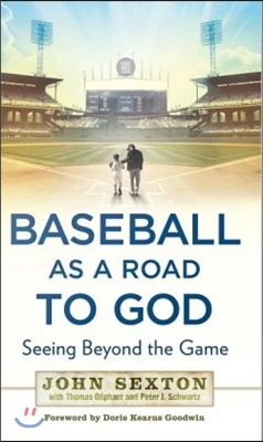 Baseball As a Road to God