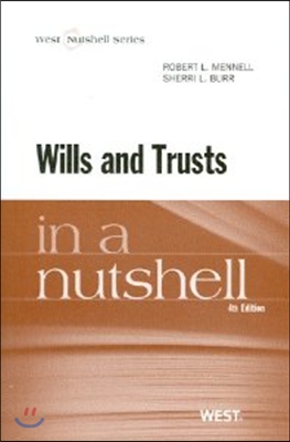 Wills and Trusts in a Nutshell