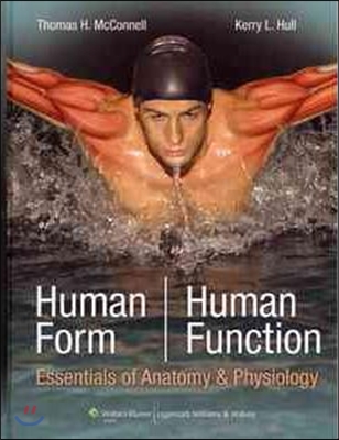 Human Form, Human Function + Anatomy: a Regional Atlas of the Human Body, 6th North American Ed