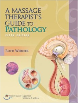 A Massage Therapist's Guide to Pathology, 5th Ed. + Massage and Manual Therapy for Orthopedic Conditions, 2nd Ed. + Basic Clinical Massage Therapy, 2nd Ed.