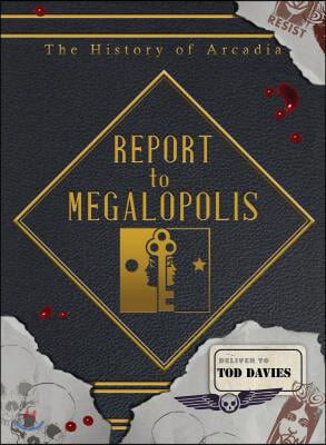 Report to Megalopolis: The Post-Modern Prometheus