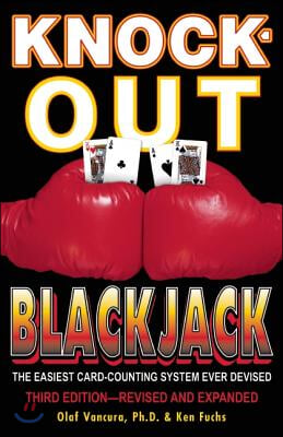 Knock-Out Blackjack: The Easiest Card-Counting System Ever Devised