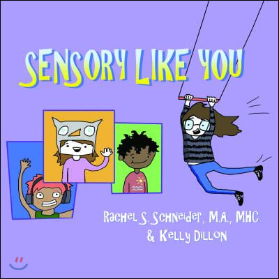 Sensory Like You