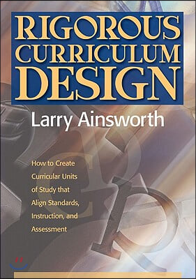 Rigorous Curriculum Design