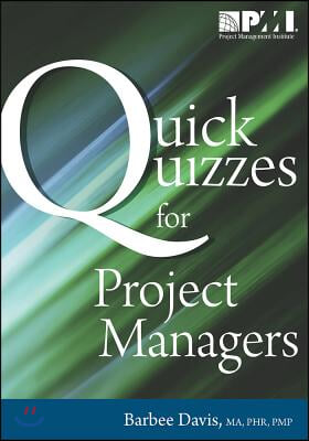 Quick Quizzes for Project Managers