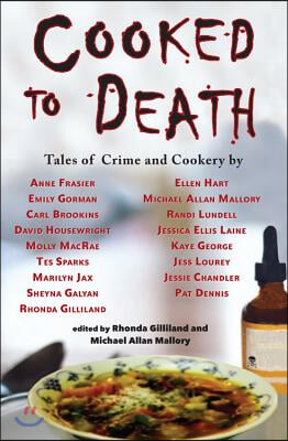 Cooked to Death: Tales of Crime and Cookery