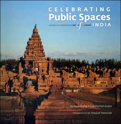 Celebrating Public Spaces of India