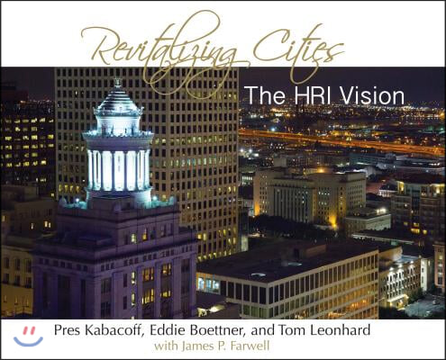 Revitalizing Cities: The Hri Vision