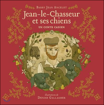 Jean-Le-Chasseur Et Ses Chiens