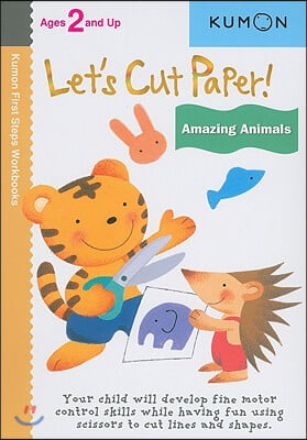 Kumon Let&#39;s Cut Paper! Amazing Animals
