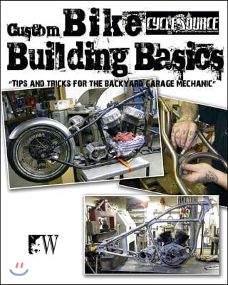 Custom Bike Building Basics