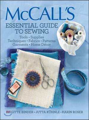 McCall&#39;s Essential Guide to Sewing