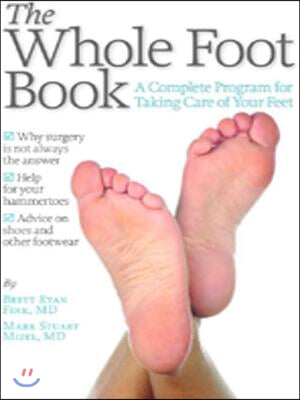 The Whole Foot Book